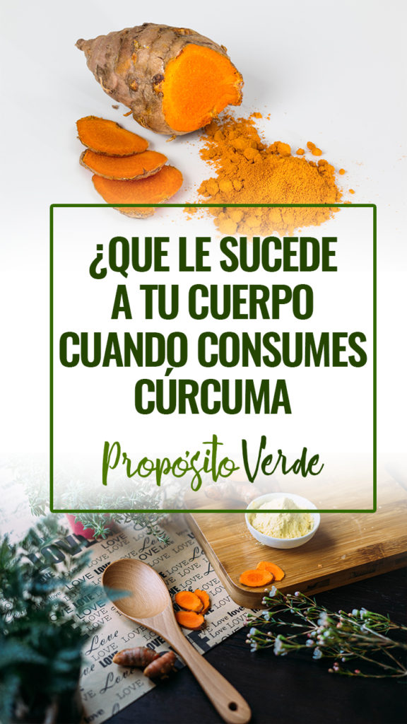 sucede a tu cuerpo cuando consumes Cúrcuma